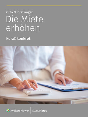 cover image of Die Miete erhöhen